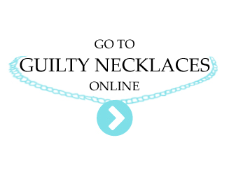 Go To Guilty Necklaces